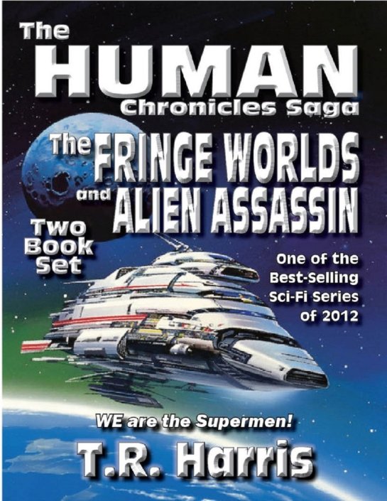 The Human Chronicles Saga (Books One & Two) [Kindle Edition]