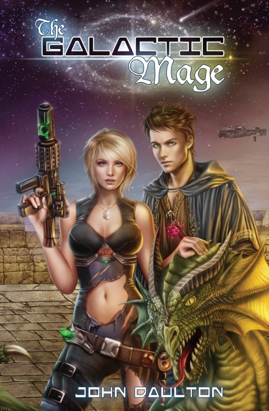 The Galactic Mage (The Galactic Mage Series) [Kindle Edition]