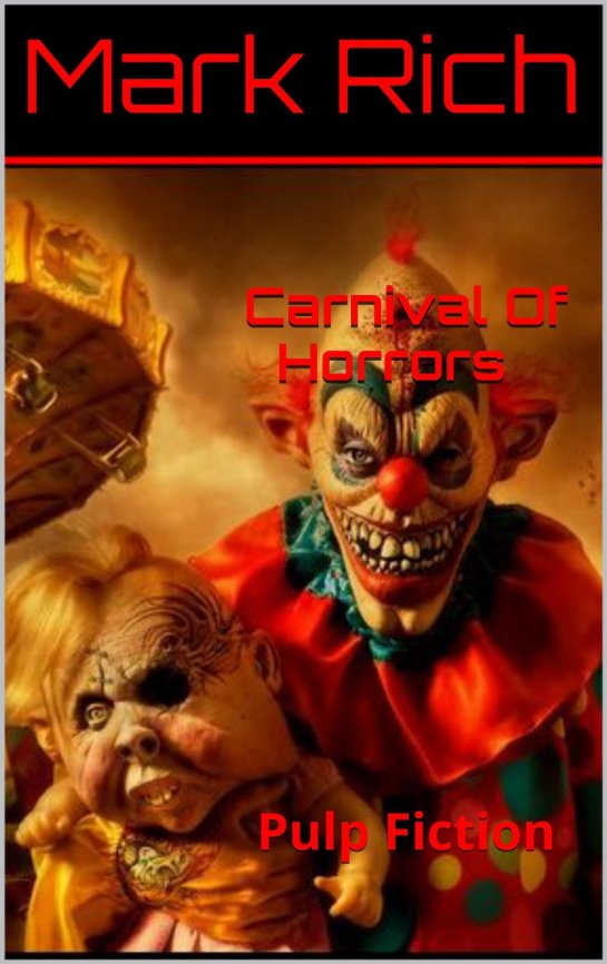 Scared of Carnivals? You will be after reading these short stories...I want my Mommy. 