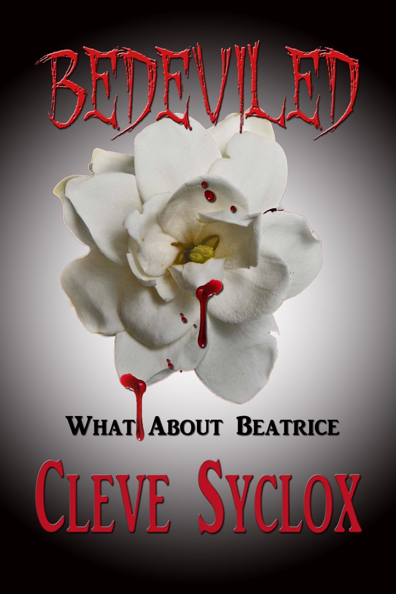 Bedeviled what about beatrice